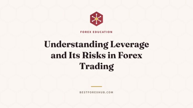 Understanding Leverage and Its Risks in Forex Trading