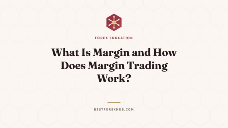 What Is Margin and How Does Margin Trading Work?